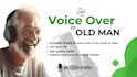 provide a clear professional old man voiceover