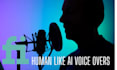 create human like ai voice overs