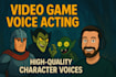 voice your video game characters with emotion, power, and range
