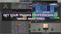 professionally mix and master your tracks