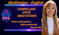 create a calm, soothing voice over for meditation