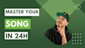 master your rap song in 24 hours