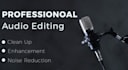 clean up, edit and enhance your audio file