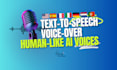 create text to speech, ai voiceover human like, any language