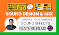 do full sound design and mix for feature film, dolby atmos, surround