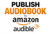 edit and publish audiobook to amazon audible acx