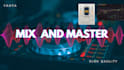 mix and master your vocals to industry standards