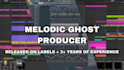 be your melodic edm ghost producer