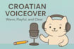 record a croatian voiceover for your project