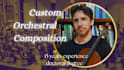 compose and produce orchestral music