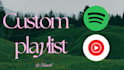 create a custom personal playlist