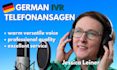 record a german IVR or answering service for you