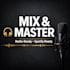 professionally mix and master your song to industry standards for spotify