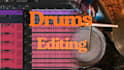 quantize and edit your drum tracks professionally