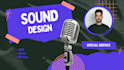 design custom sfx for games and videos