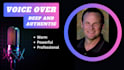 record deep, male voice overs