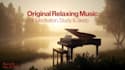 make original relaxing music for meditation, study or sleep