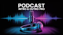 produce a custom podcast intro and outro with pro music jingle