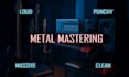 professionally master your metal song
