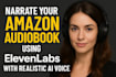 narrate your amazon audiobook, any book using elevenlabs with realistic ai voice