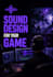 create audio for your game