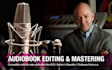 edit and master your audiobook for all platforms