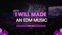 create an edm or festival music for you