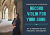 record professional violin performance for your original song
