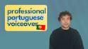 record your authentic male portuguese voiceover for commercials, narration, etc