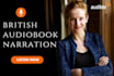narrate an intelligent female british accent audiobook