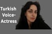 be your number one turkish voice actress