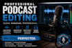 edit your podcast to sound great