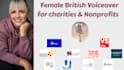 record a warm british female charity voiceover