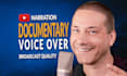 record a documentary voice over narration for your channel