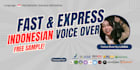 do fast and express indonesian voice over services