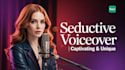 deliver a unique seductive voiceover for fantasy roleplay storytelling
