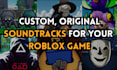 create music for your roblox game