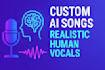 create ai generated custom songs with realistic human vocals