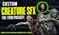 design custom monsters zombies sounds sfx for your movie or game