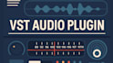 develop vst audio plugin, au, audio software, vst3 audio plugin, synths, gui