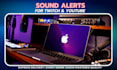 create sound alerts for your streams
