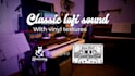 produce custom lofi and chillhop beats for you
