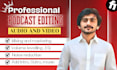 do video editing, podcast editor for riverside zoom and youtube