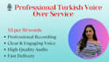 provide turkish female voiceover service