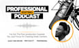 professionally edit your audio and video podcast