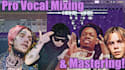 professionally mix, tune and master your vocals