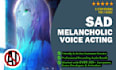 do sad and melancholic narration female voice over actor