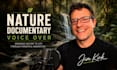 record a nature documentary style voice over