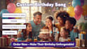 custom birthday song gift with your name and message