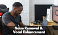 clean background noise and enhance your audio recordings